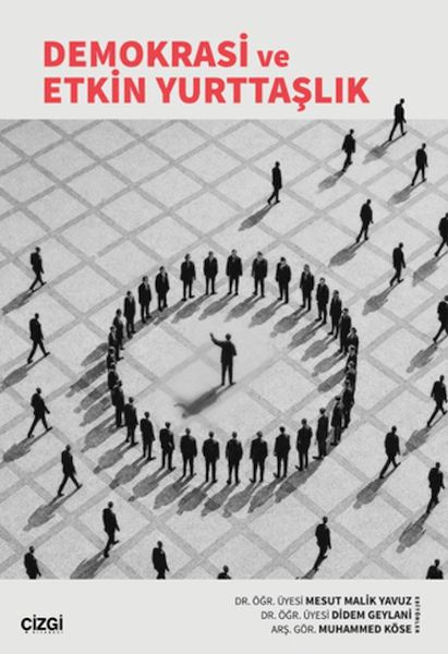 Demokrasi ve Etkin Yurttaşlık