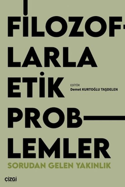 Filozoflarla Etik Problemler