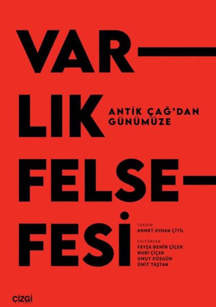 Antik Çağ'dan Günümüze Varlık Felsefesi