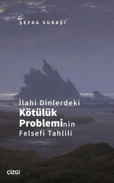 İlahi Dinlerdeki Kötülük Probleminin Felsefi Tahlili