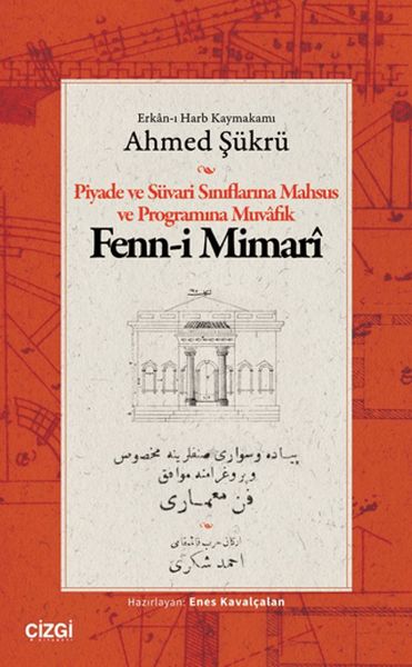 Piyade ve Süvari Sınıflarına Mahsus ve Programına Muvafık Fenn-i Mimarî