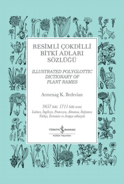 Resimli Çokdilli Bitki Adları Sözlüğü (Şömizli)