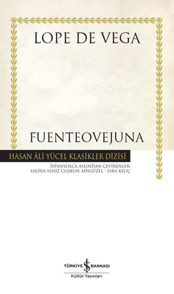 Fuenteovejuna - Hasan Ali Yücel Klasikleri (Ciltli)