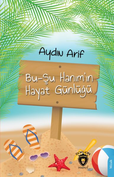 Bu-Şu Hanım’ın Hayat Günlüğü