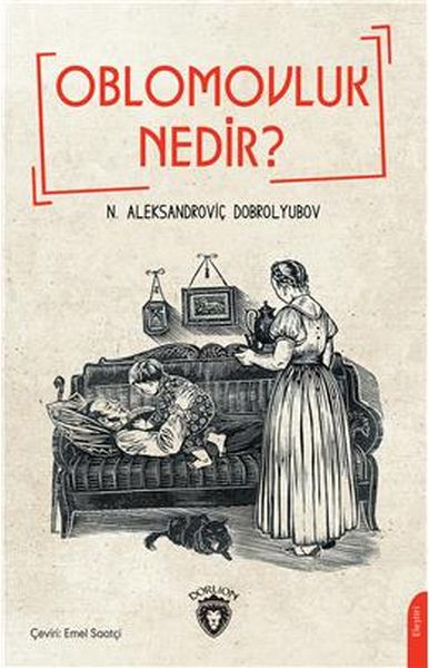 Oblomovluk Nedir?