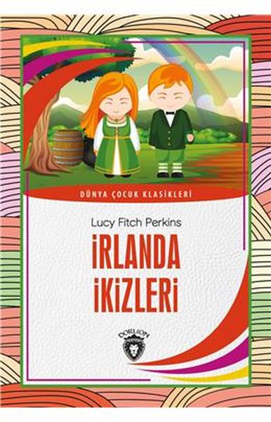 İrlanda İkizleri Dünya Çocuk Klasikleri (7-12 Yaş)