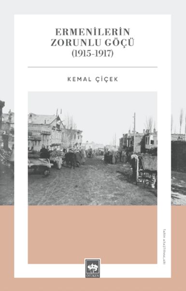 Ermenilerin Zorunlu Göçü (1915-1917)