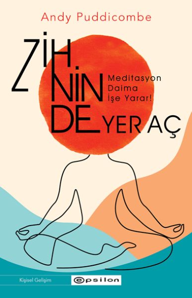 Zihninde Yer Aç