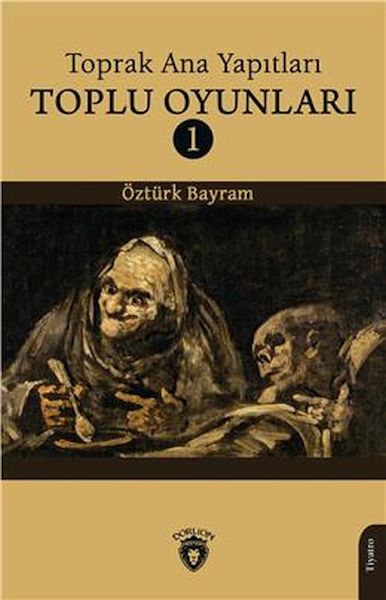 Toprak Ana Yapıtları Toplu Oyunları 1