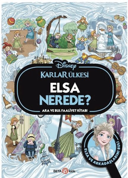 Disney Karlar Ülkesi Elsa Nerede? Ara ve Bul Faaliyet Kitabı