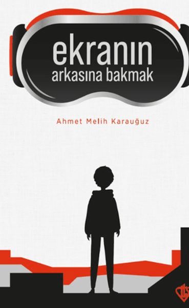 Ekranın Arkasına Bakmak