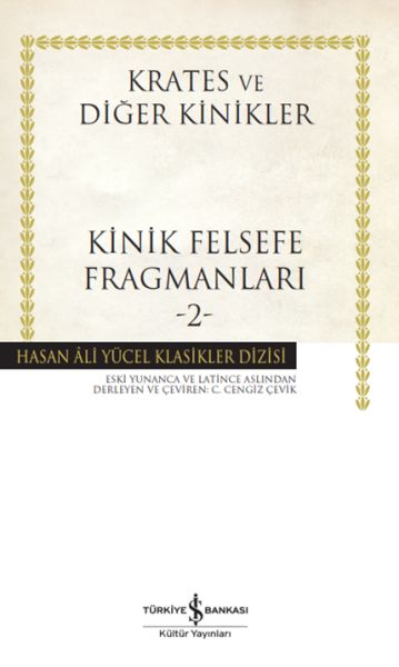 Kinik Felsefe Fragmanları -2 - Hasan Ali Yücel Klasikleri (Ciltli)