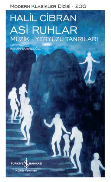 Asi Ruhlar – Müzik – Yeryüzü Tanrıları - Modern Klasikler Dizisi (Ciltli)