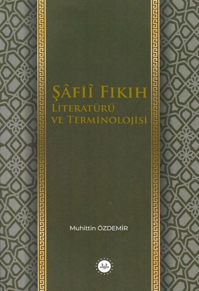 Şafii Fıkıh Literatürü ve Terminolojisi