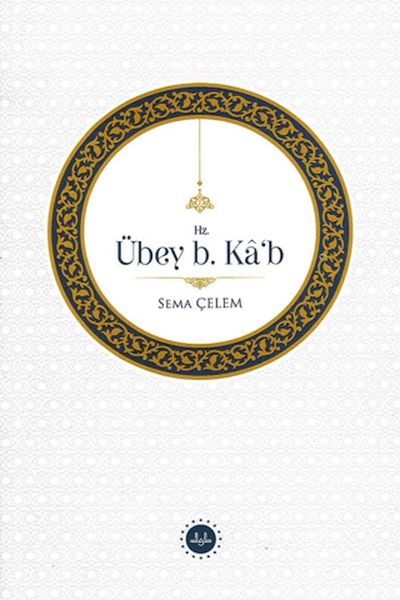 Hz. Übey B Kâb