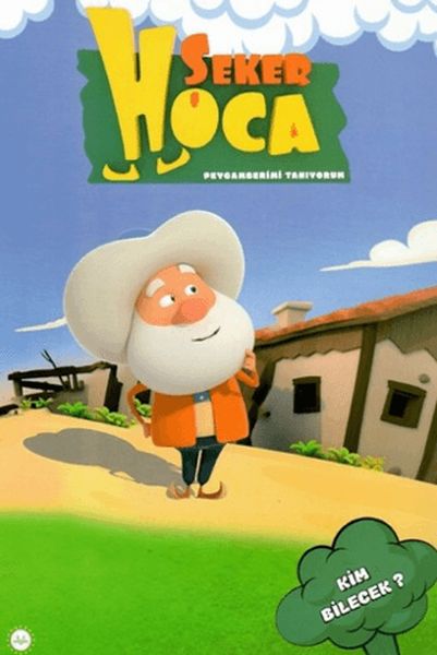 Şeker Hoca Kim Bilecek
