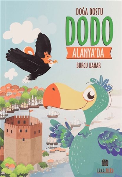 Doğa Dostu Dodo Alanya'Da
