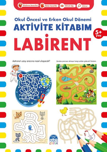 Aktivite Kitabım - Labirent ( 5+ Yaş )