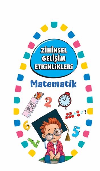 Matematik - Zihinsel Gelişim Etkinlikleri