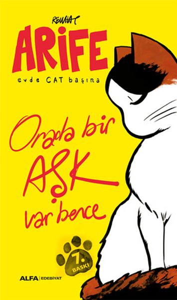 Arife - Evde Cat Başına - Orada bir Aşk Var Bence