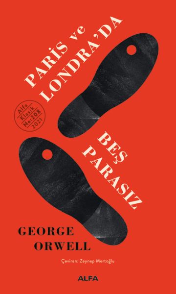Paris ve Londrada Beş Parasız - Ciltsiz