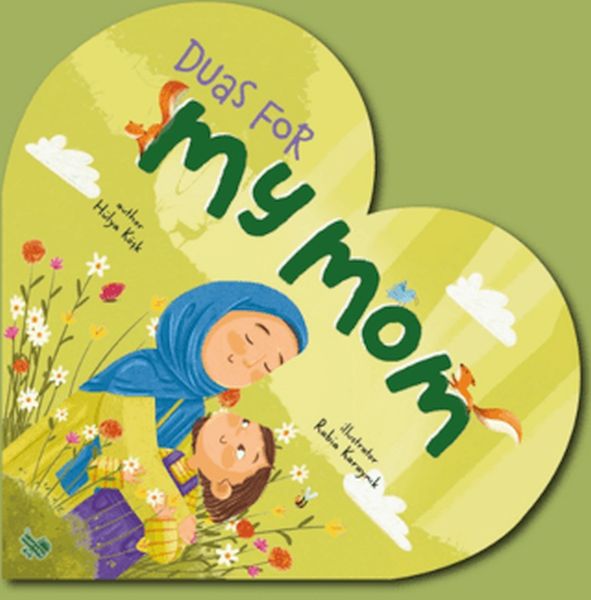 Duas For My Mom (İngilizce Annem İçin Dualar)