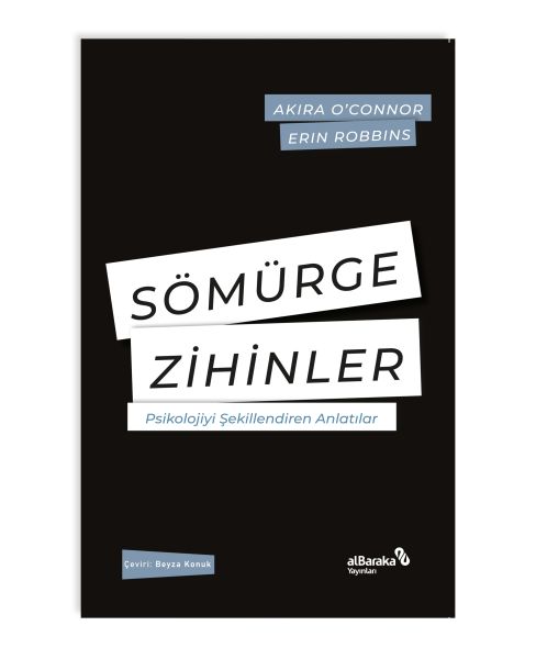 Sömürge Zihinler Psikolojiyi Şekillendiren Anlatılar