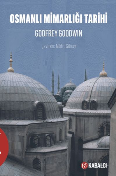 Osmanlı Mimarlığı Tarihi