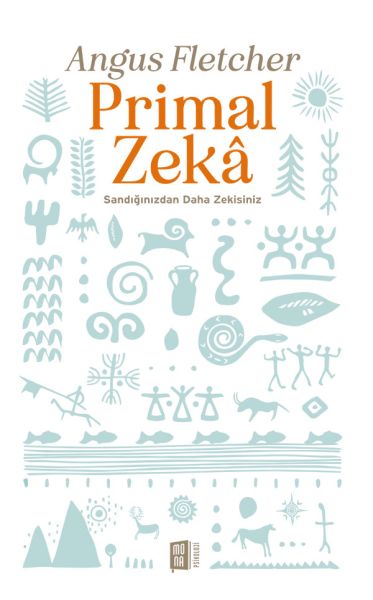 Primal Zeka  Sandığınızdan Daha Akıllısınız