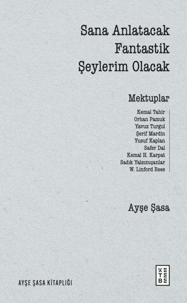 Sana Anlatacak Fantastik Şeylerim Olacak