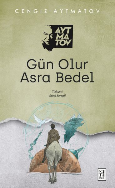 Gün Olur Asra Bedel