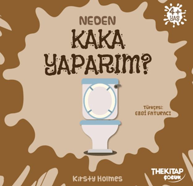 Neden Kaka Yaparım?