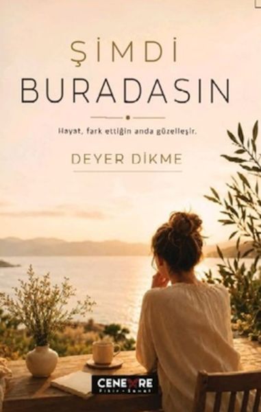 Şimdi Buradasın