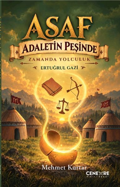 Asaf Adaletin Peşinde "Ertuğrul Gazi"