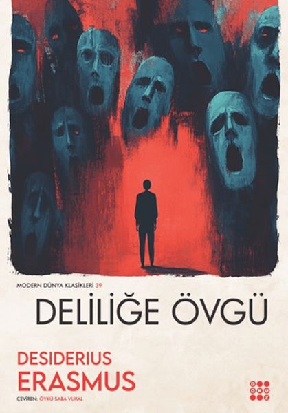 Deliliğe Övgü