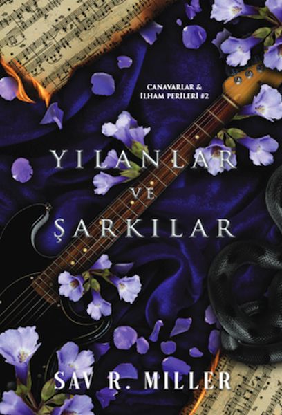 Yılanlar Ve Şarkılar