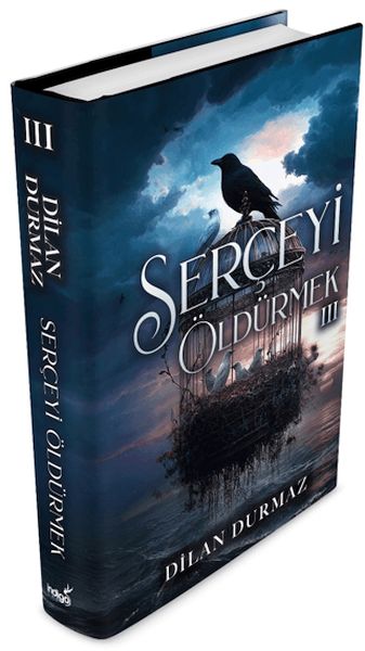 Serçeyi Öldürmek 3 (Ciltli)