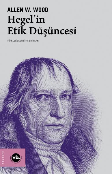 Hegel’in Etik Düşüncesi