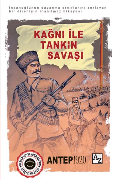 Kağnı ile Tankın Savaşı - Antep 1920