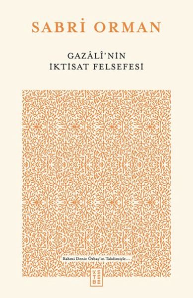 Gazali’nin İktisat Felsefesi