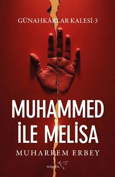 Günahkârlar Kalesi 3 - Muhammed ile Melisa