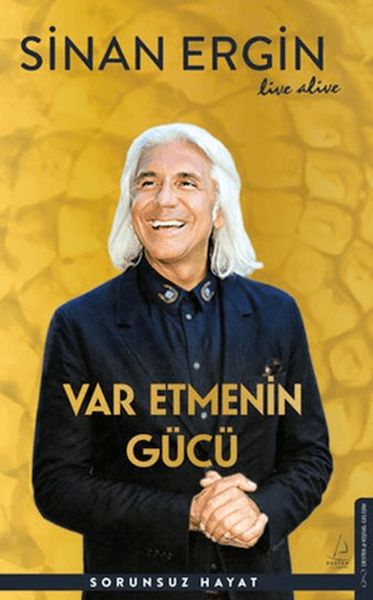 Var Etmenin Gücü