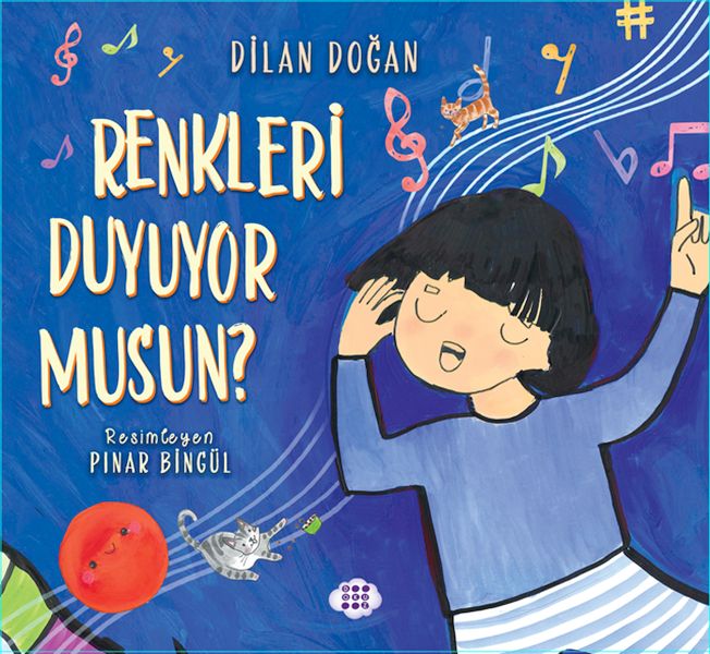 Renkleri Duyuyor Musun ?
