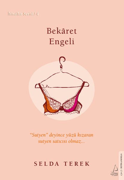 Bekâret Engeli İtiraflar Serisi 4