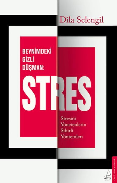 Beynimizdeki Gizli Düşman: Stres