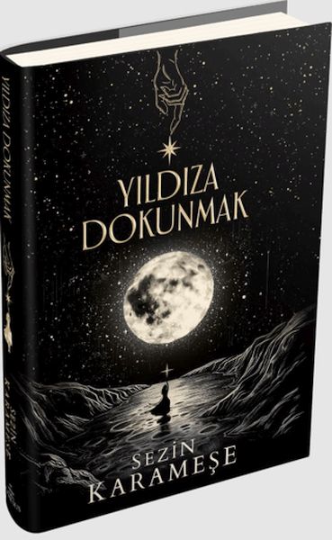 Yıldıza Dokunmak - 1 (Ciltli)