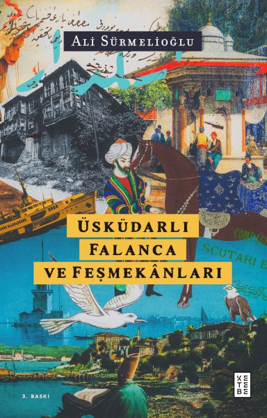 Üsküdarlı Falanca ve Feşmekânları