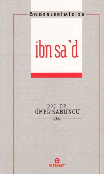 İbn Sa'd - Önderlerimiz 28