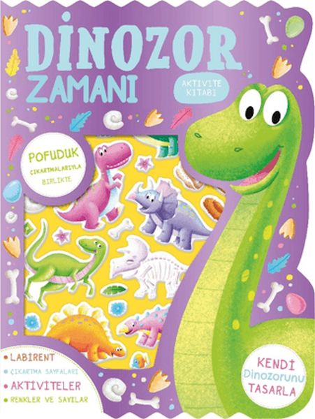 Dinozor Zamanı - Çıkartmalı Aktivite Kitabı