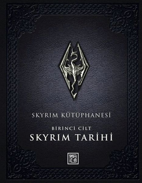 Skyrim Kütüphanesi - Skyrim Tarihi Birinci Cilt